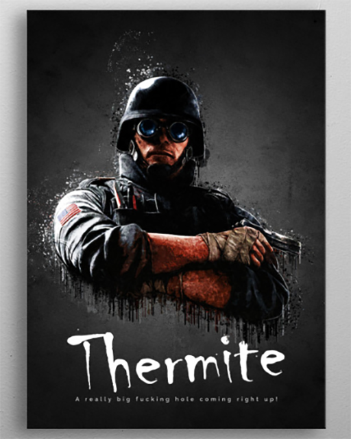 Metalic-Gaming-Poster-Thermite-RainbowSix-Siege